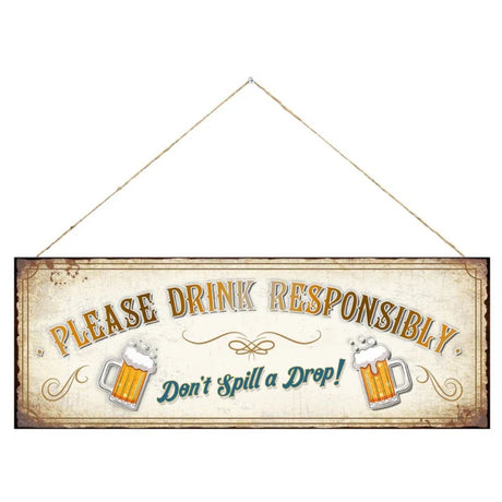 Primus Drink Responsibly Hanging Wall Sign - Old Railway Line Garden Centre