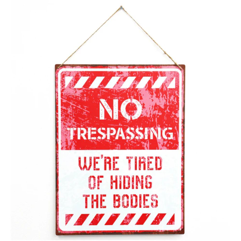Primus No Trespassing Hanging Metal Wall Sign