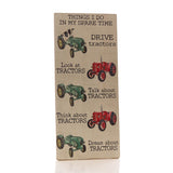 Richard Langs Tractor Humour Long Wooden Hanging Plaque - 8FM610 - Old Railway Line Garden Centre