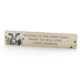 Richard Langs Welcome to the Funny Farm Wooden Standing Plaque - 8FL801 - Old Railway Line Garden Centre