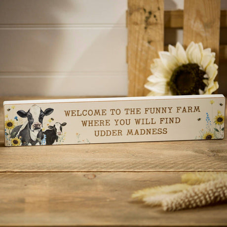 Richard Langs Welcome to the Funny Farm Wooden Standing Plaque - 8FL801 - Old Railway Line Garden Centre