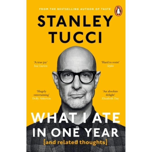 What I Ate In One Year (And Related Thoughts) By Stanley Tucci - Old Railway Line Garden Centre