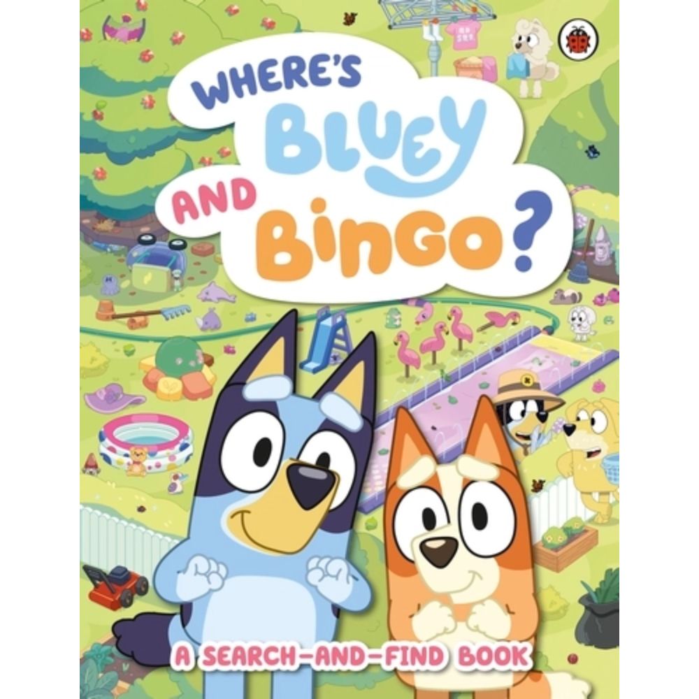Where's Bluey and Bingo? A Search & Find Book