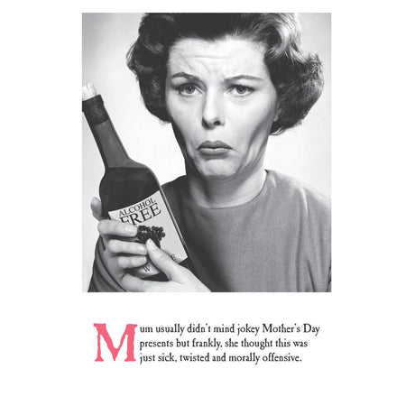 Woodmansterne Alcohol Free Joke Mother's Day Card - Old Railway Line Garden Centre