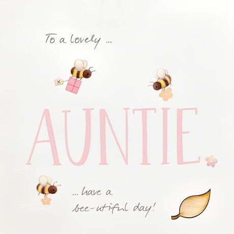Woodmansterne Auntie Bee-utiful Day Birthday Card - Old Railway Line Garden Centre