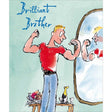 Woodmansterne Brilliant Brother Mr Muscles Card - Old Railway Line Garden Centre