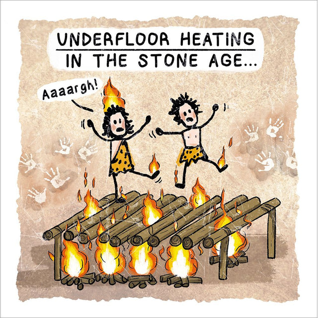 Woodmansterne Caveman Underfloor Heating Funny Blank Card - Old Railway Line Garden Centre