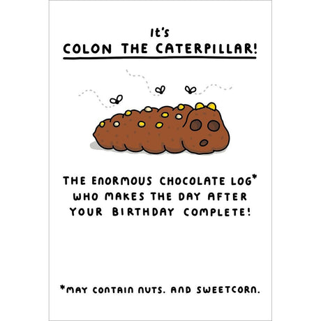 Woodmansterne Colon the Caterpillar Funny Blank Card - Old Railway Line Garden Centre