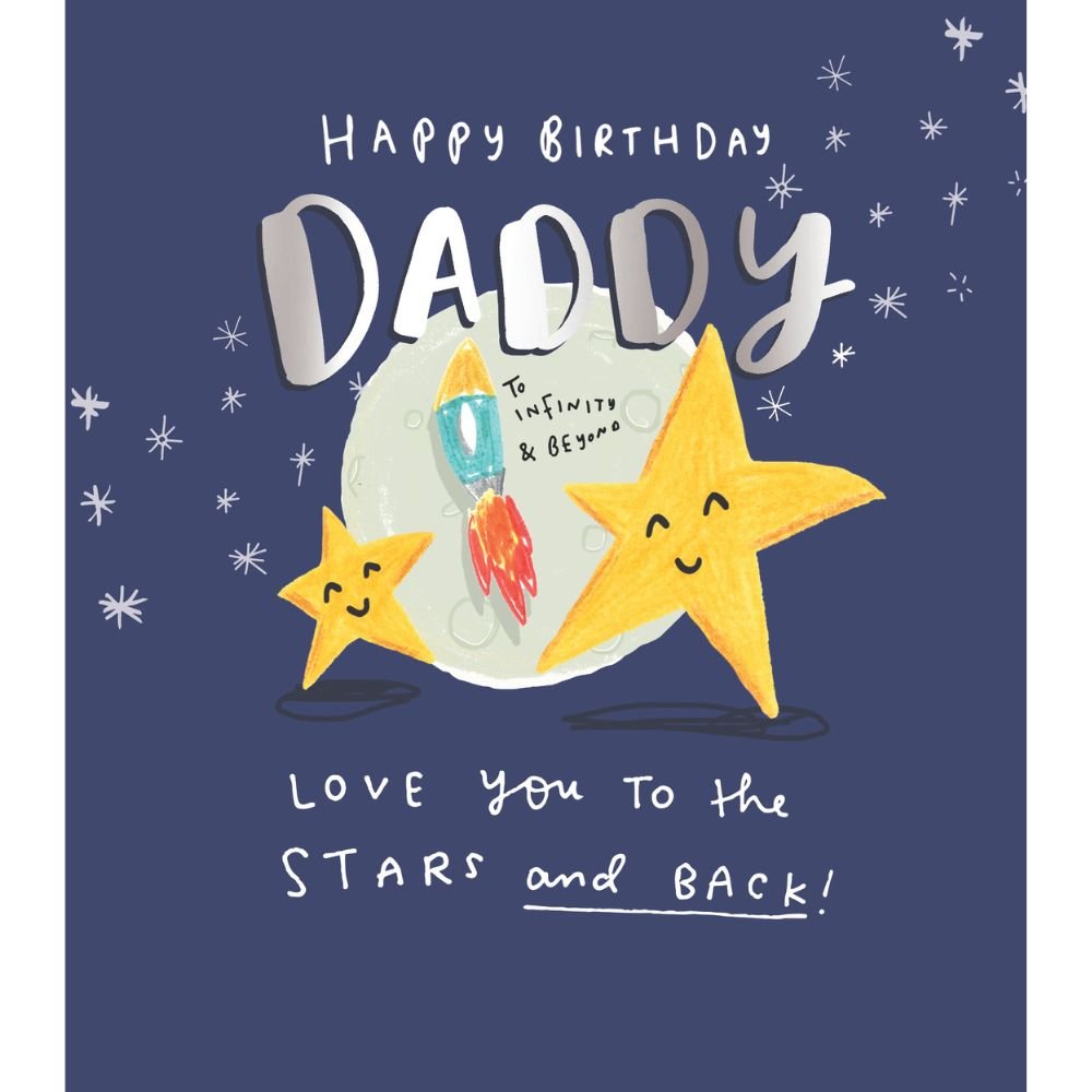 Woodmansterne Daddy Love You to the Stars Birthday Card - Old Railway Line Garden Centre