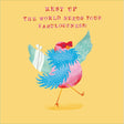 Woodmansterne Fabulous Bird Get Well Soon Card - Old Railway Line Garden Centre