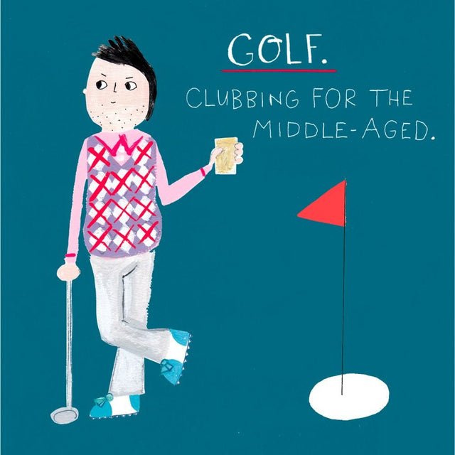 Woodmansterne Golf Clubbing for Middle Aged Birthday Card - Old Railway Line Garden Centre