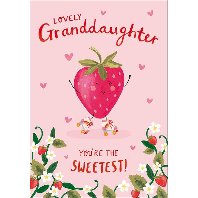 Woodmansterne Granddaughter Sweetest Strawberry Card - Old Railway Line Garden Centre