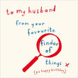 Woodmansterne Husband Finder of Things Birthday Card - Old Railway Line Garden Centre
