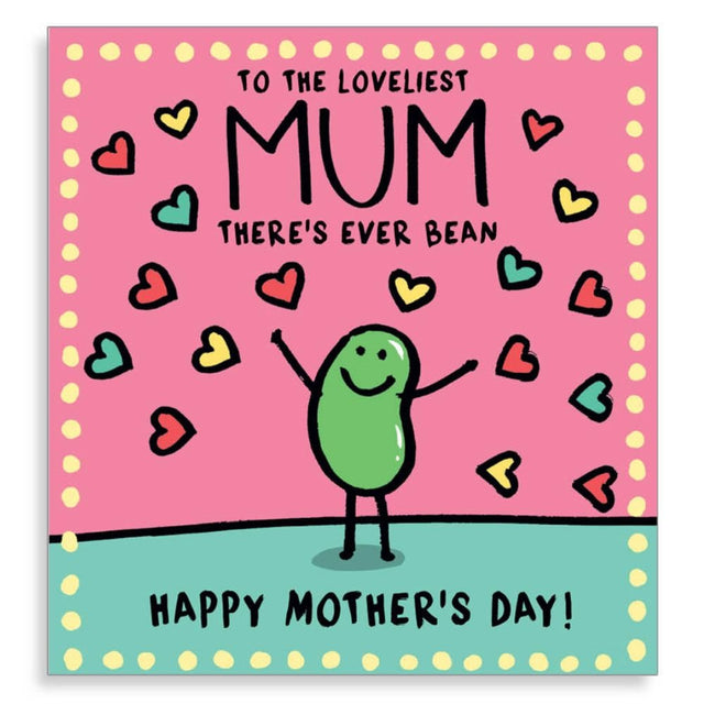 Woodmansterne Loveliest Mum Ever Bean Mother's Day Card - Old Railway Line Garden Centre