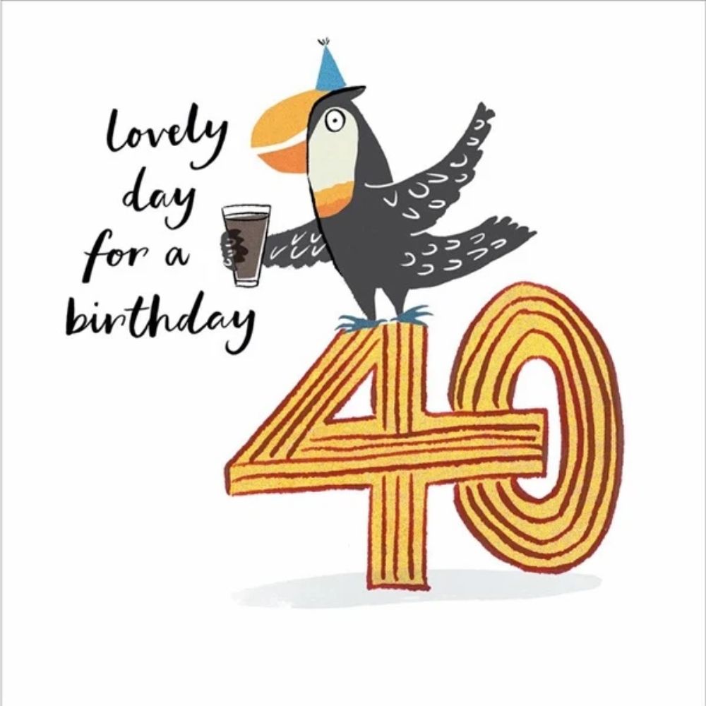 Woodmansterne Lovely Day For A Birthday 40th Birthday Card