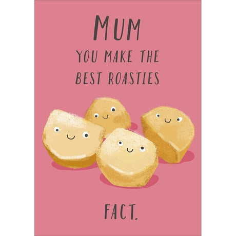 Woodmansterne Mum Roast Potatoes Mother's Day Card - Old Railway Line Garden Centre