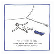 Woodmansterne Oh to be Young Again Funny Blank Card - Old Railway Line Garden Centre