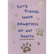 Woodmansterne Pawprints on our Hearts Sympathy Card - Old Railway Line Garden Centre