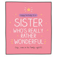 Woodmansterne Sister Rather Wonderful Birthday Card - Old Railway Line Garden Centre