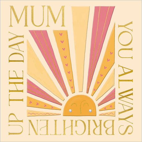 Woodmansterne Sun Rays Text Mother's Day Card - Old Railway Line Garden Centre