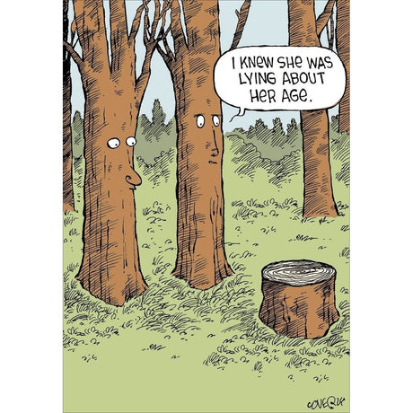 Woodmansterne Trees Lying About Age Blank Funny Card - Old Railway Line Garden Centre