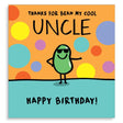 Woodmansterne Uncle Thanks for Bean Birthday Card - Old Railway Line Garden Centre