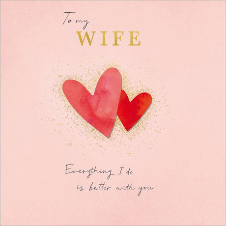 Woodmansterne Wife Better with You Anniversary Card - Old Railway Line Garden Centre