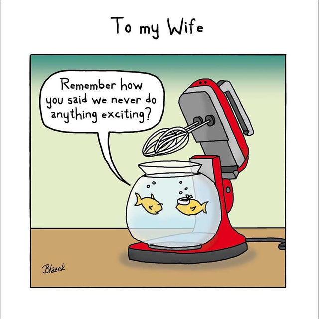 Woodmansterne Wife Life is an Adventure Fish Funny Card - Old Railway Line Garden Centre