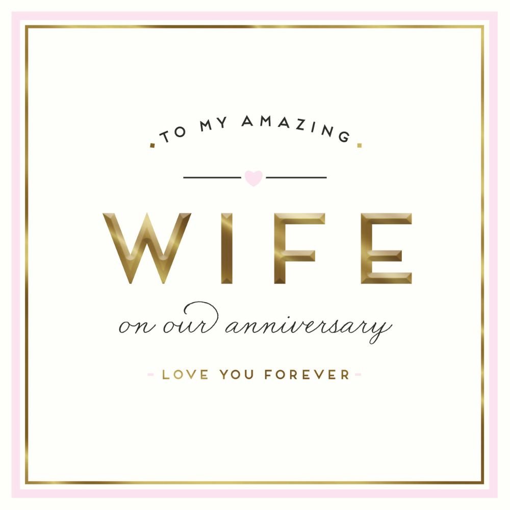 Woodmansterne Wife Love You Forever Anniversary Card - Old Railway Line Garden Centre