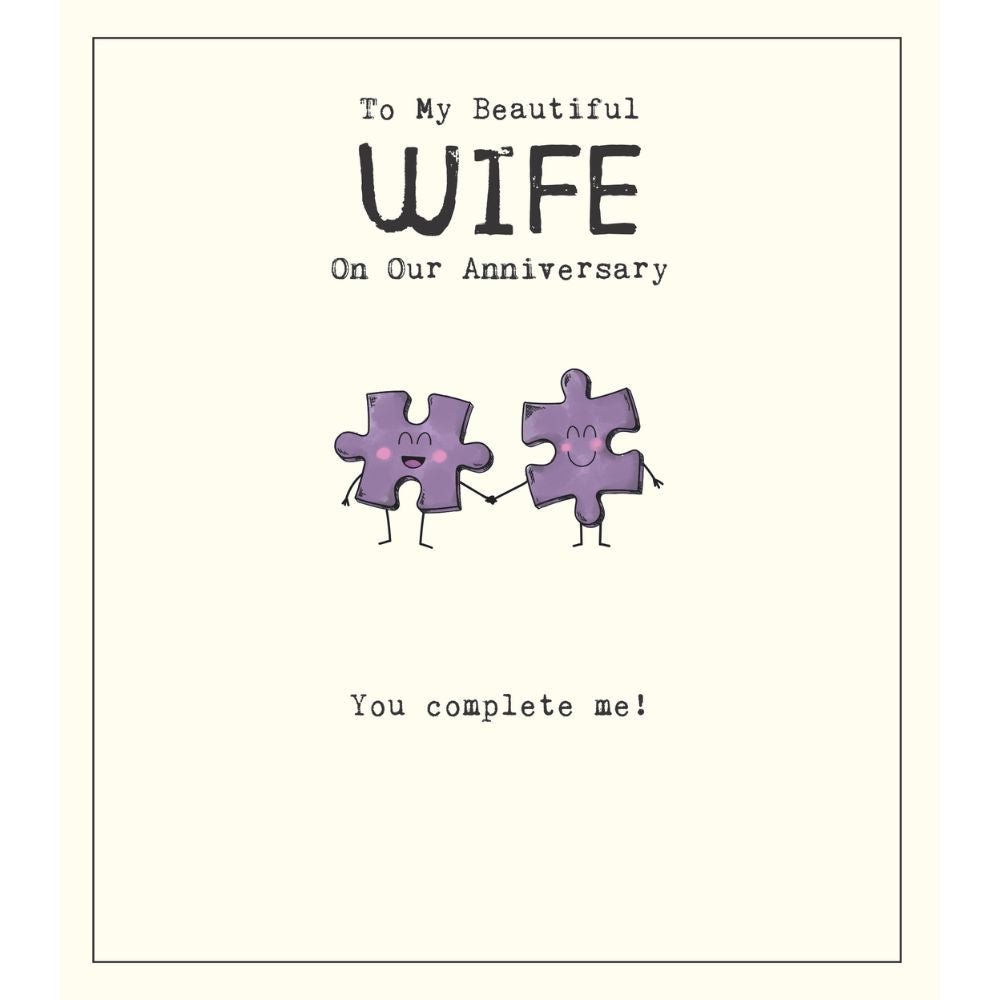 Woodmansterne Wife You Complete Me Anniversary Card - Old Railway Line Garden Centre