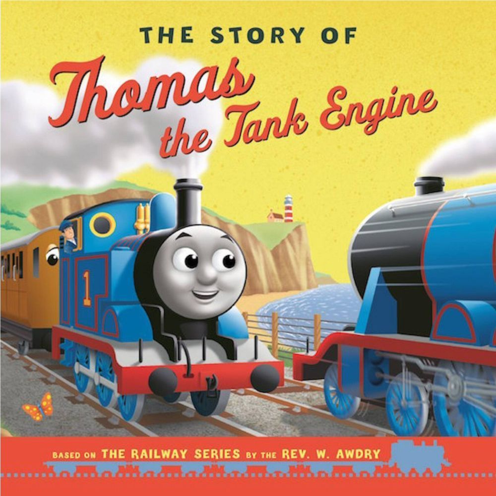 Thomas & Friends: The Story Of Thomas The Tank Engine Children's Book