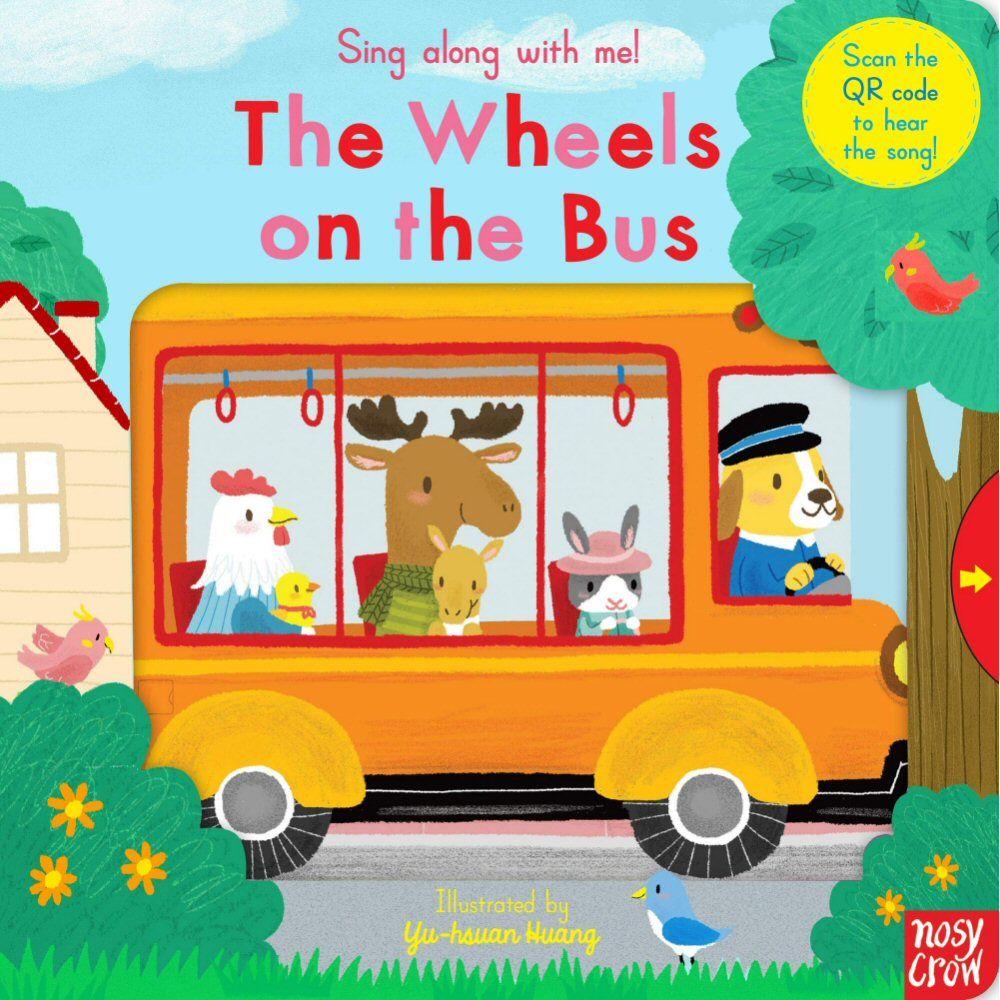 Sing Along With Me! Wheels on the Bus Book by Yu-hsuan Huang